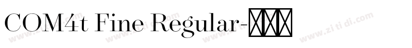 COM4t Fine Regular字体转换